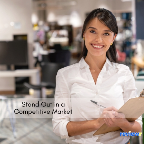 Stand Out in a Competitive Market