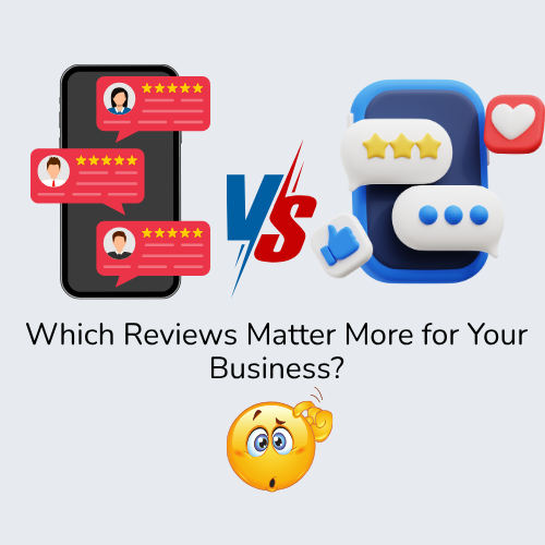 Google vs. Facebook Reviews